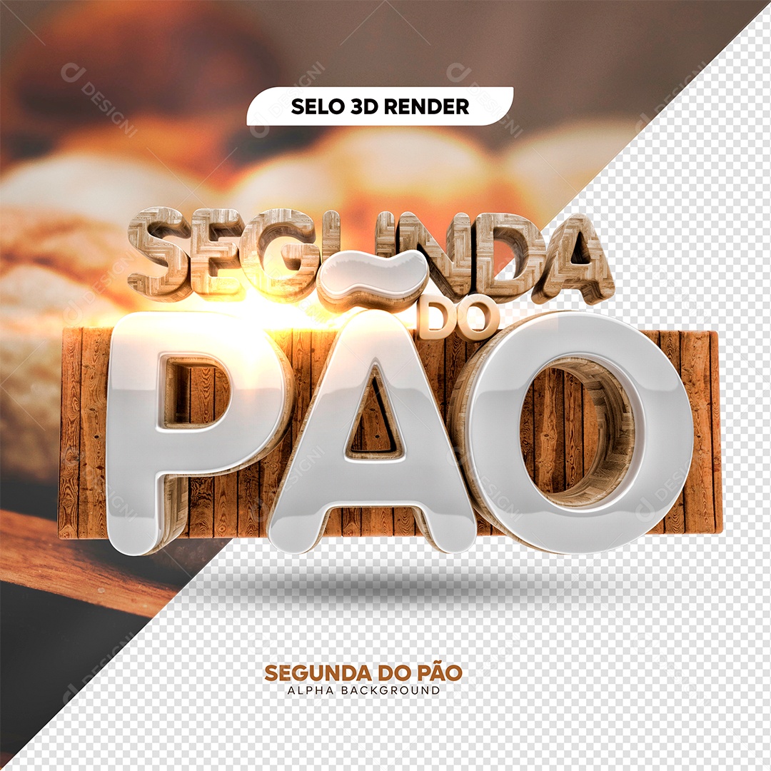 Selo 3D Segunda Do Pão Para Composição PSD