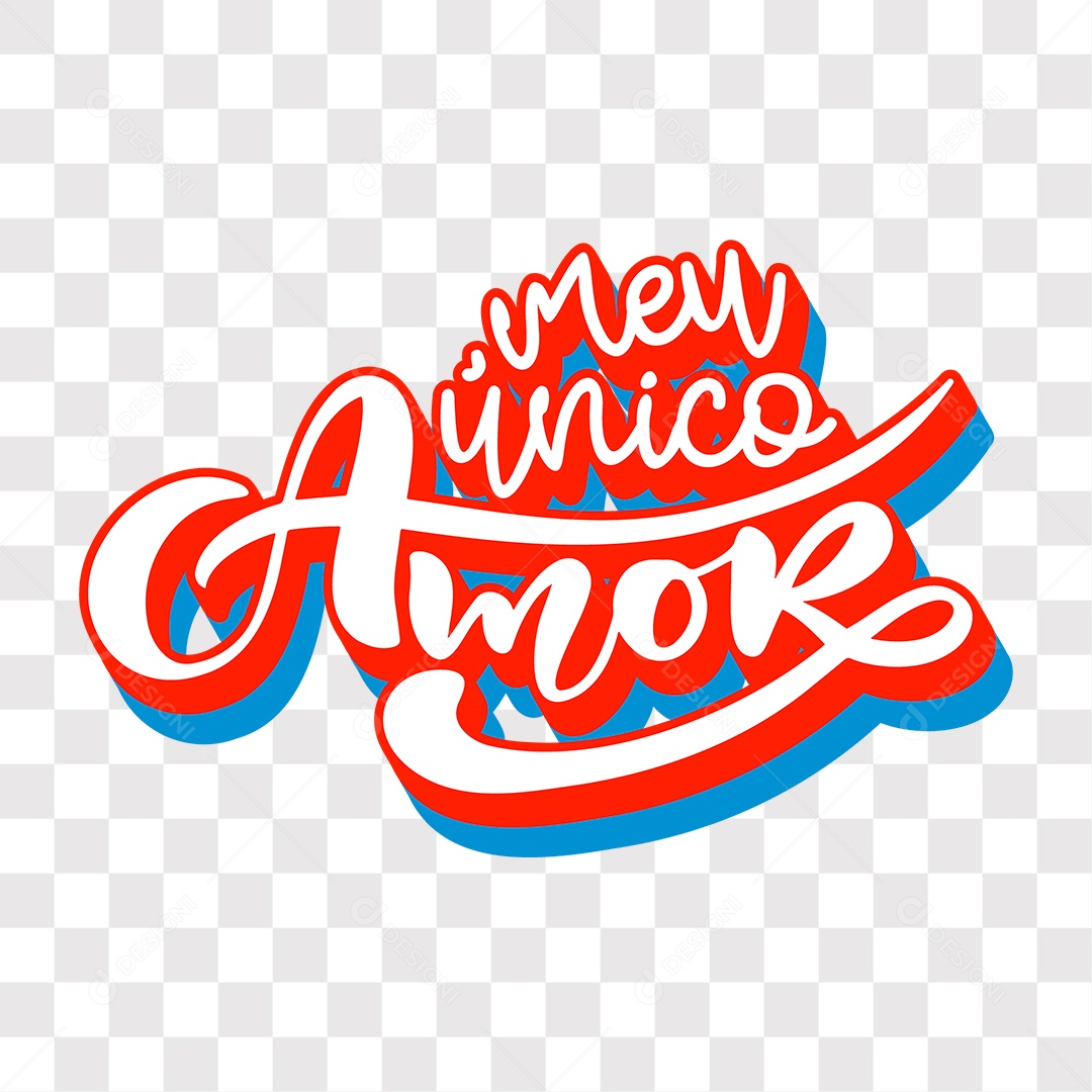 Lettering Dia Dos Namorados Meu Único Amor EPS + PNG