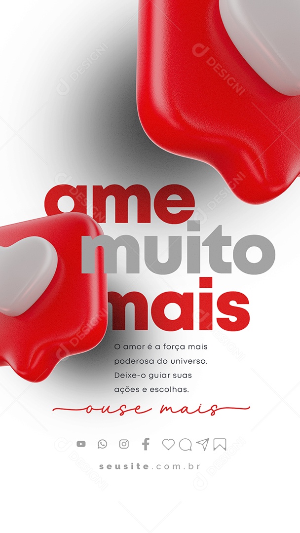 Story Ame Muito Mais Ouse Mais Frase Motivacional Social Media PSD Editável