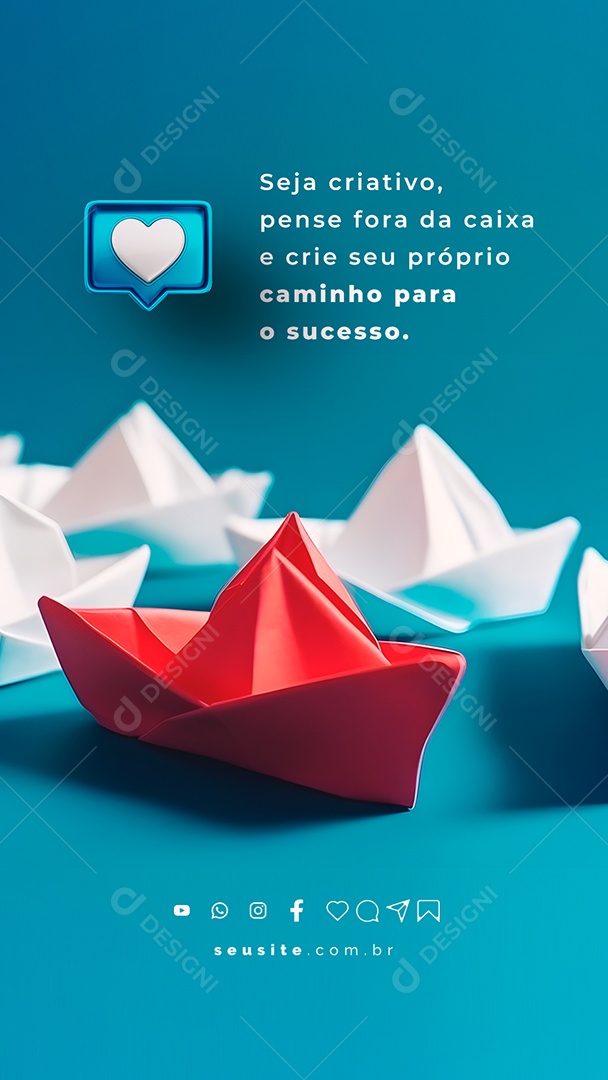Story Seja Criativo Pense Fora Da Caixa e Crie Seu Próprio Caminho Frase Motivacional Social Media PSD Editável