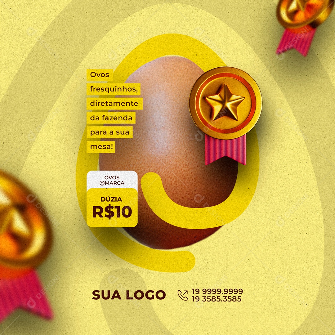 Ovos Fresquinhos Diretamente Da Fazenda Dúzia 10,00 Social Media PSD Editáve