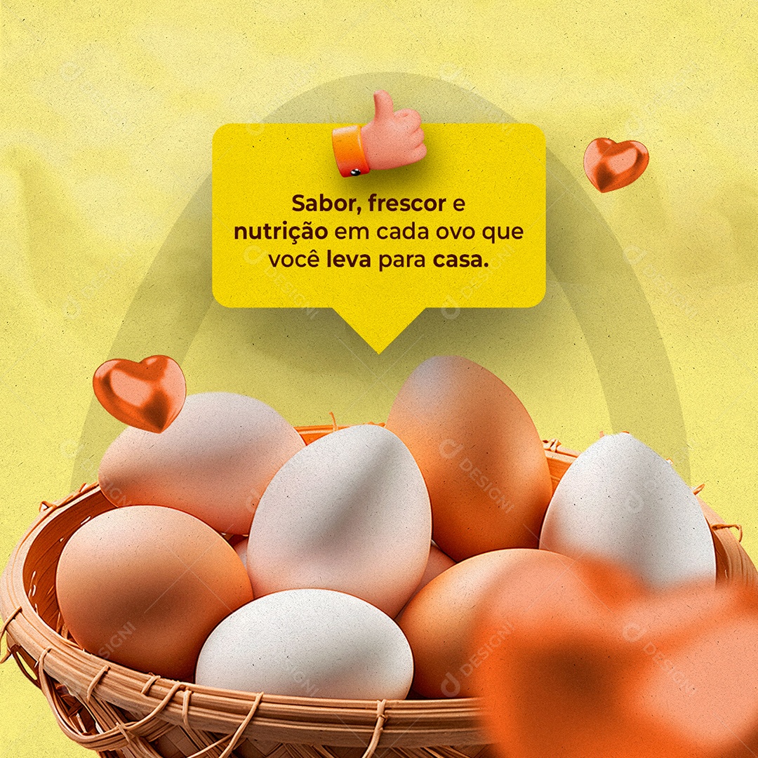 Sabor Fresco e Nutrição Em Cada Ovo Que Você Leva Para Casa Ovos Social Media PSD Editável