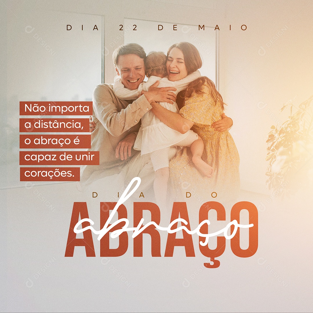 Não Importa a Distancia o Abraço e Capaz de Unir Corações Social Media PSD Editável