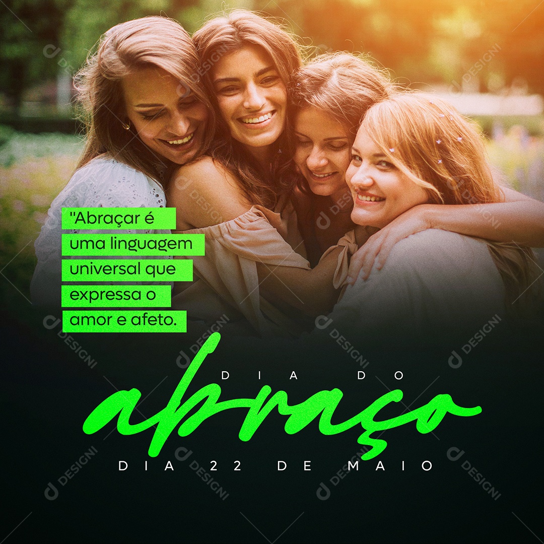 Dia do Abraço Dia 22 de Maio Social Media PSD Editável