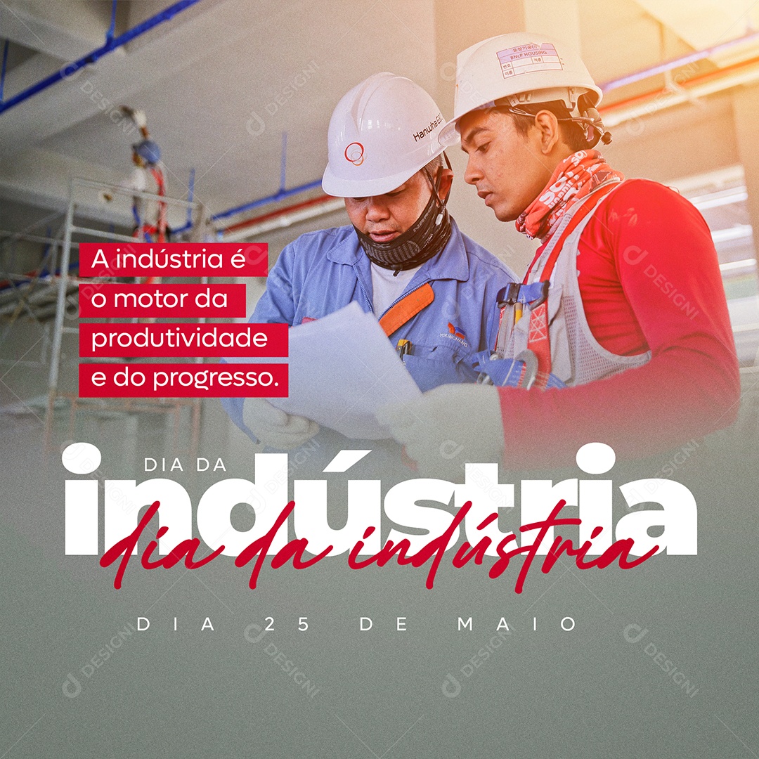 Dia 25 de Maio  Dia da Industria o Motor da Produtividade do Progresso Social Media PSD Editável