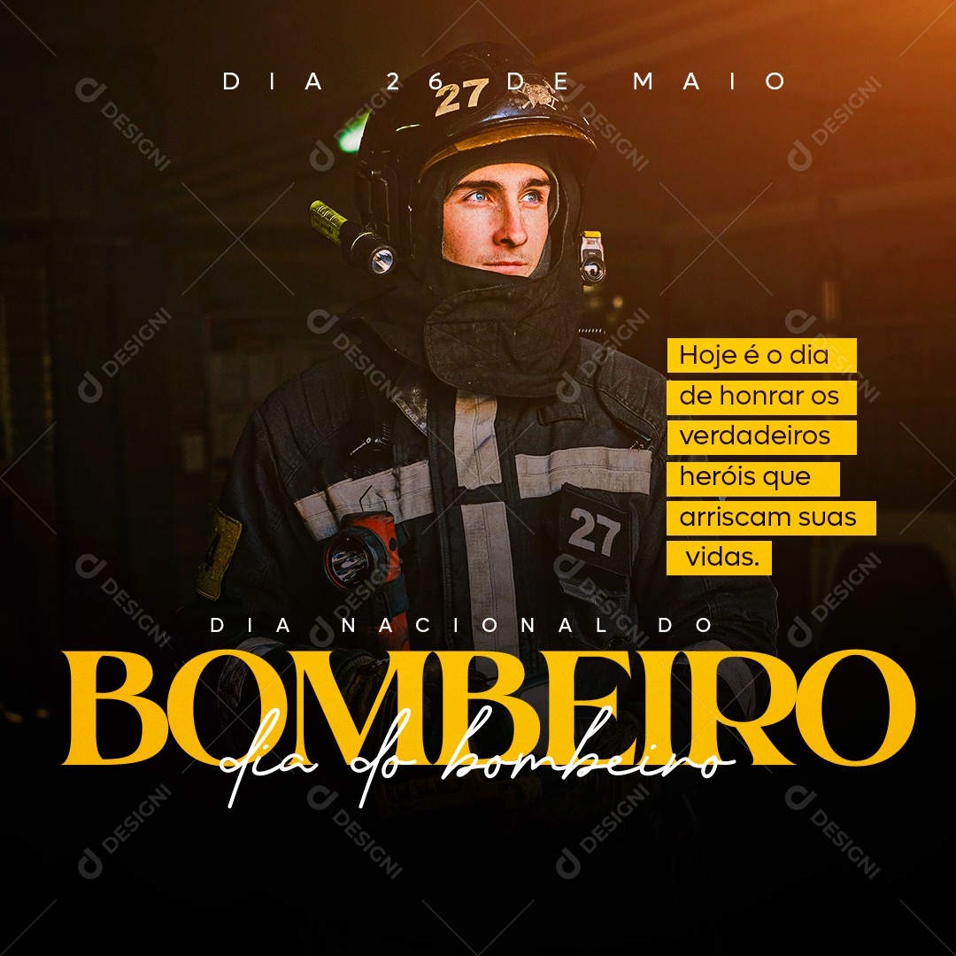 Dia 26 de Maio Dia Nacional do Bombeiro Social Media PSD Editável