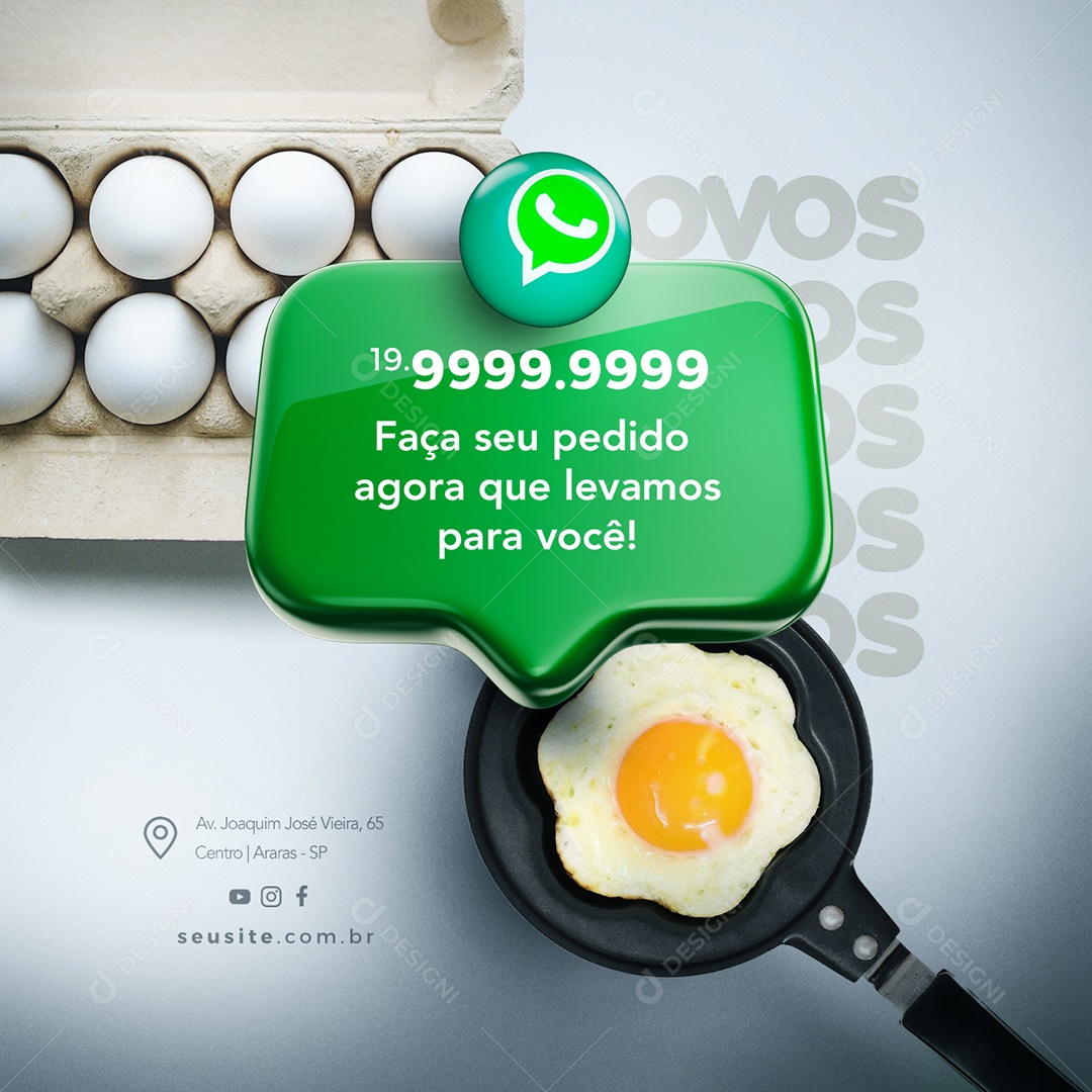 Faça Seu Pedido Agora Que Levamos Para Você Ovos Social Media PSD Editável