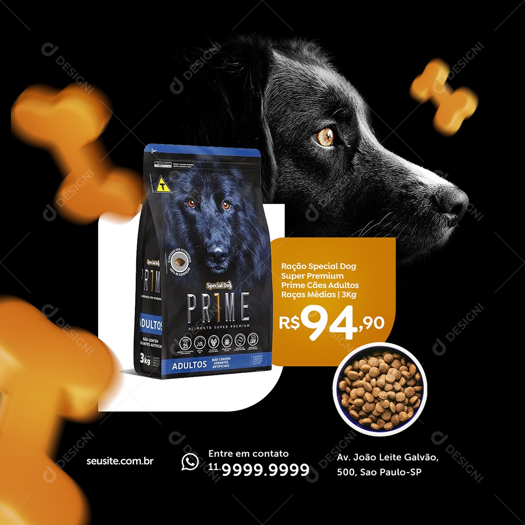 Ração Especial Dog Super Premium Prime Cães Adultos Raças Média 94,90 Ração Animal Social Media PSD Editável