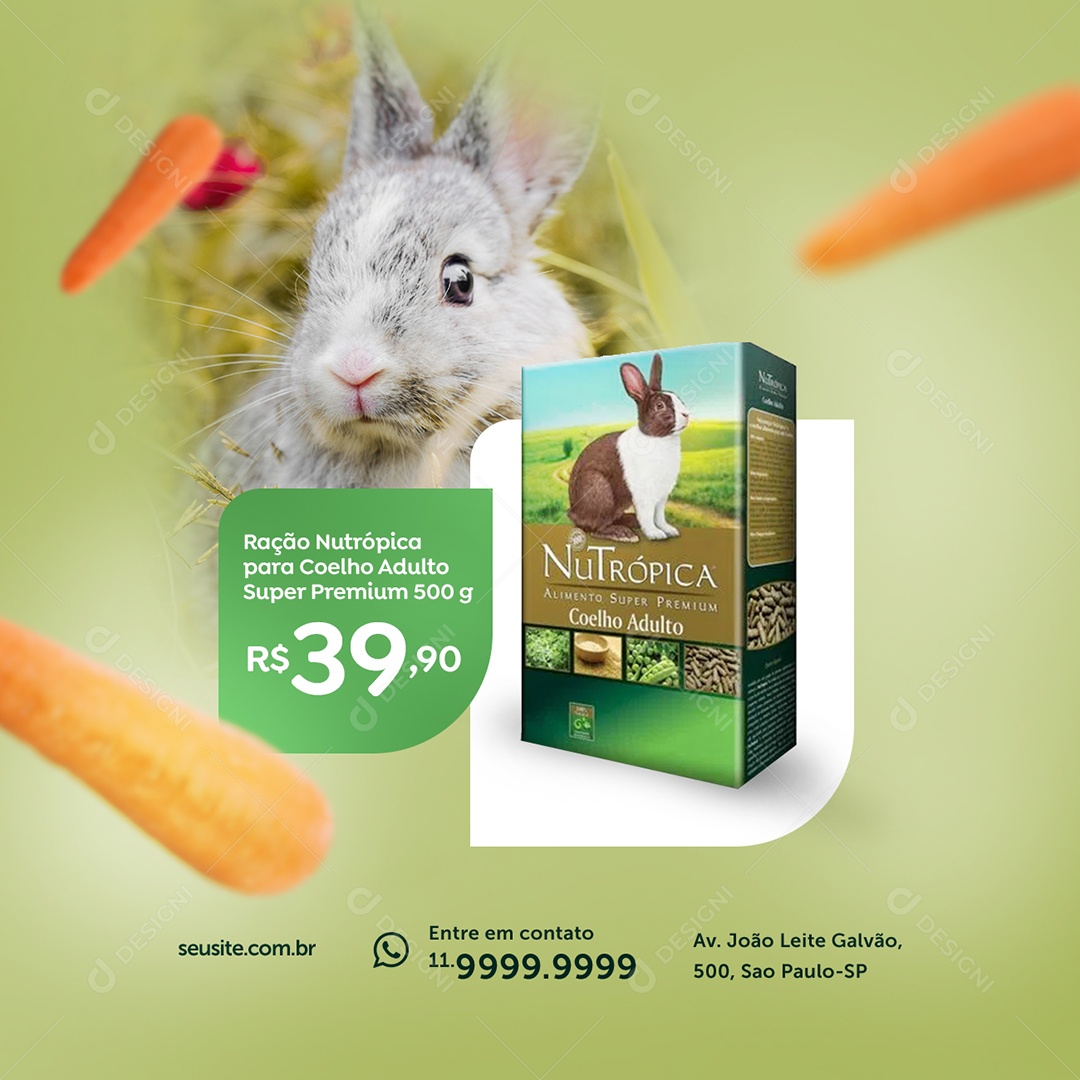 Ração Nutrópica Para Coelho Adulto Super Premium 500G 39,90 Ração Animal Social Media PSD Editável