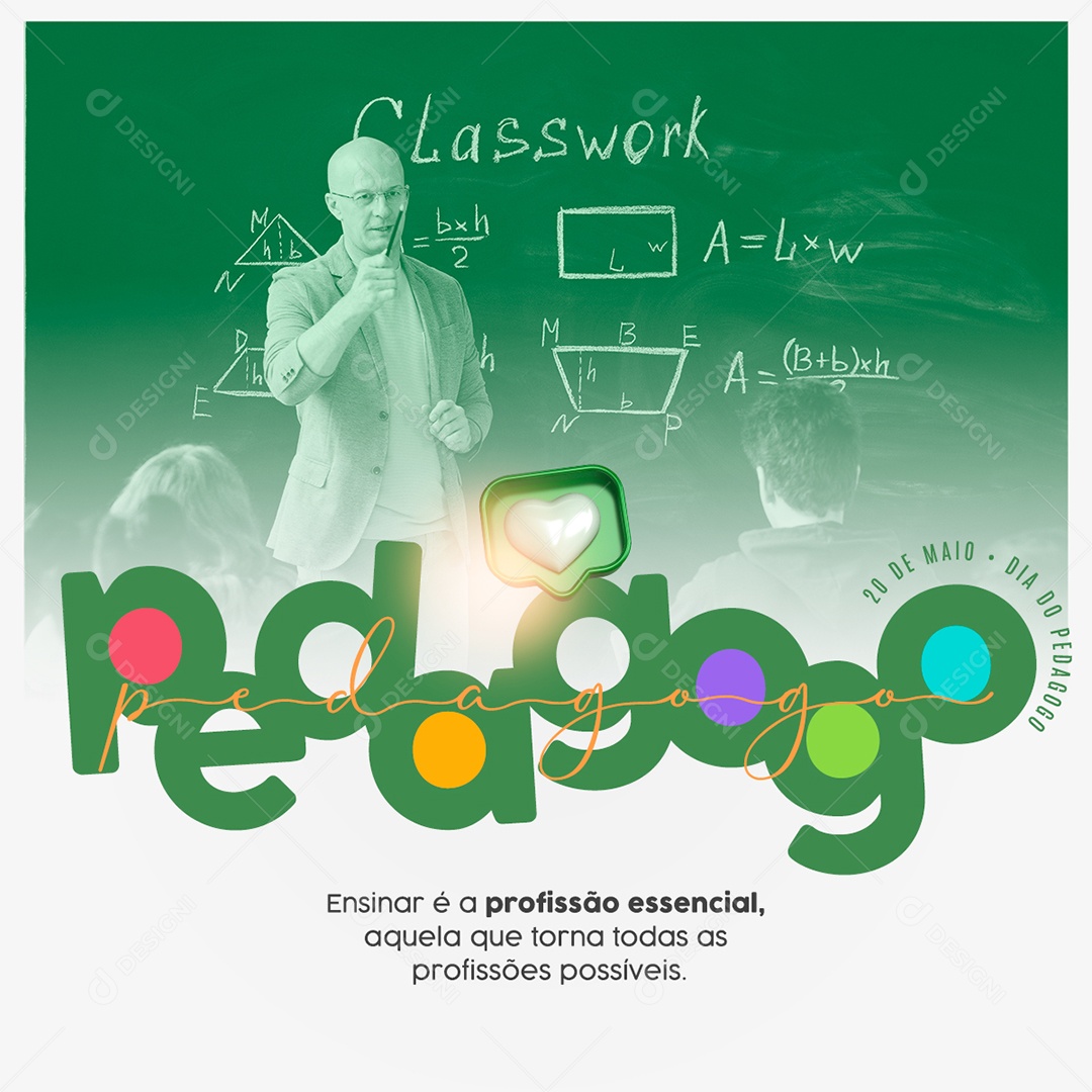 Dia Do Pedagogo 20 De Maio Profissão Essencial Social Media PSD Editável