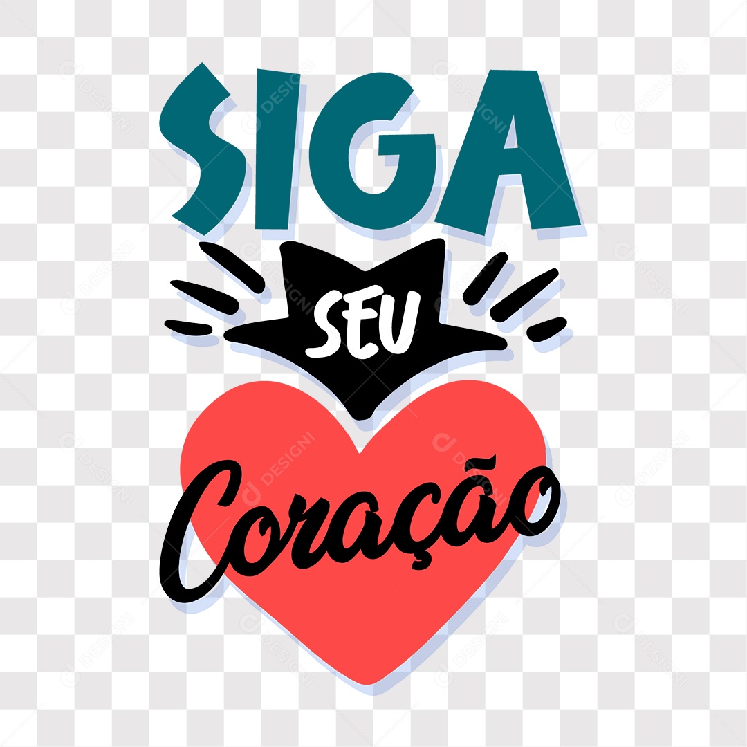 Lettering Dia Dos Namorados Siga Seu Coração EPS + PNG