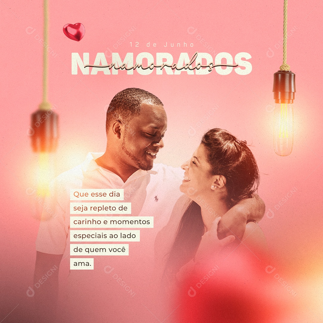 Que Esse Dia Seja Repleto De Carinho e Momentos Especiais Dia Dos Namorados Social Media PSD Editável