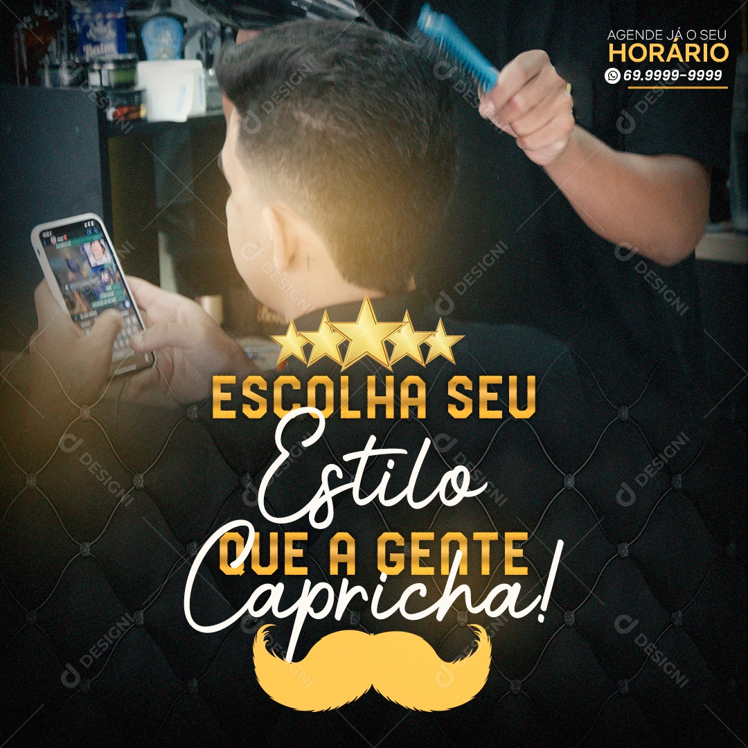 Escolha Seu Estilo Que a Gente Capricha Social Media PSD Editável