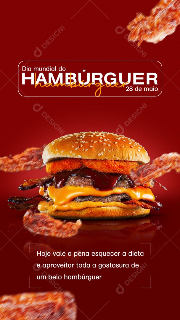 Story Dia Mundial Do Hambúrguer 28 De Maio Esquecer A Dieta Social Media PSD Editável