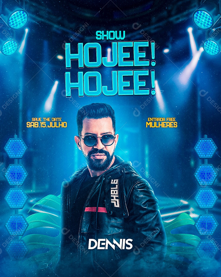 how Hoje Flyer Dennis DJ Social Media PSD Editável