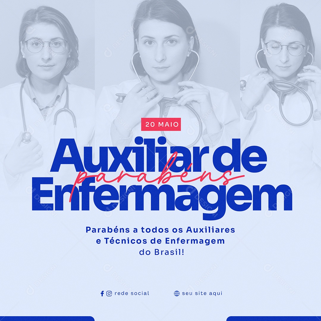 Parabéns Auxiliar de Enfermagem Parabéns a Todos os Auxiliares e Técnicos de Enfermagem do Brasil Social Media PSD Editável