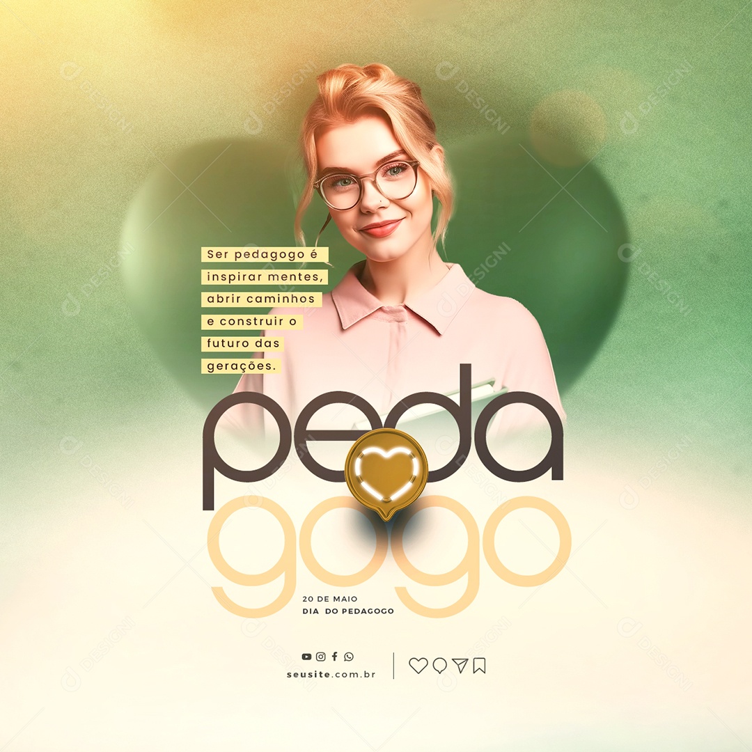 Ser Pedagogo é Inspirar Mentes Dia Do Pedagogo Social Media PSD Editável