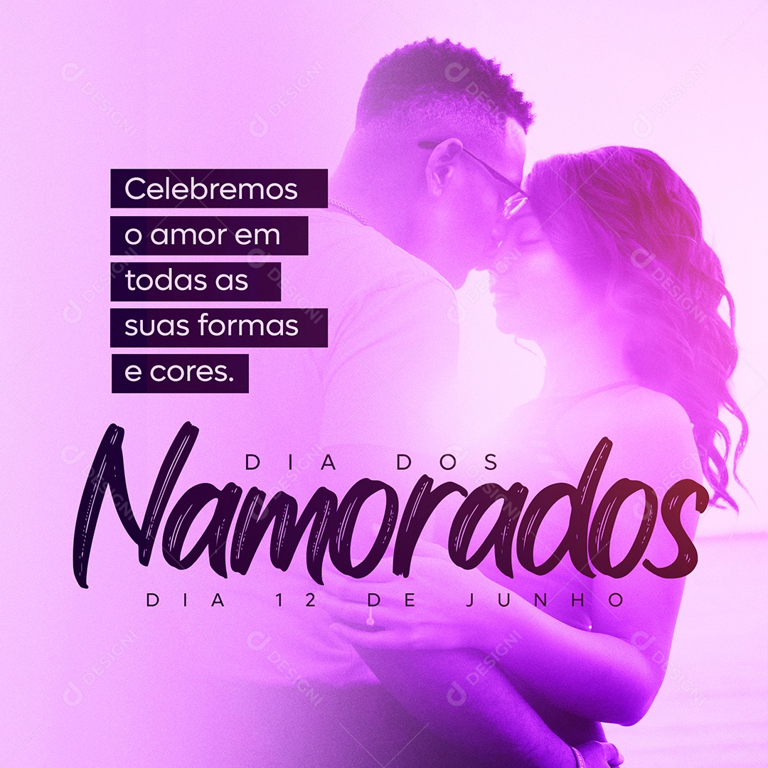 Celebremos O Amor Em Todas As Suas Formas e Cores Dia Dos Namorados Social Media PSD Editável
