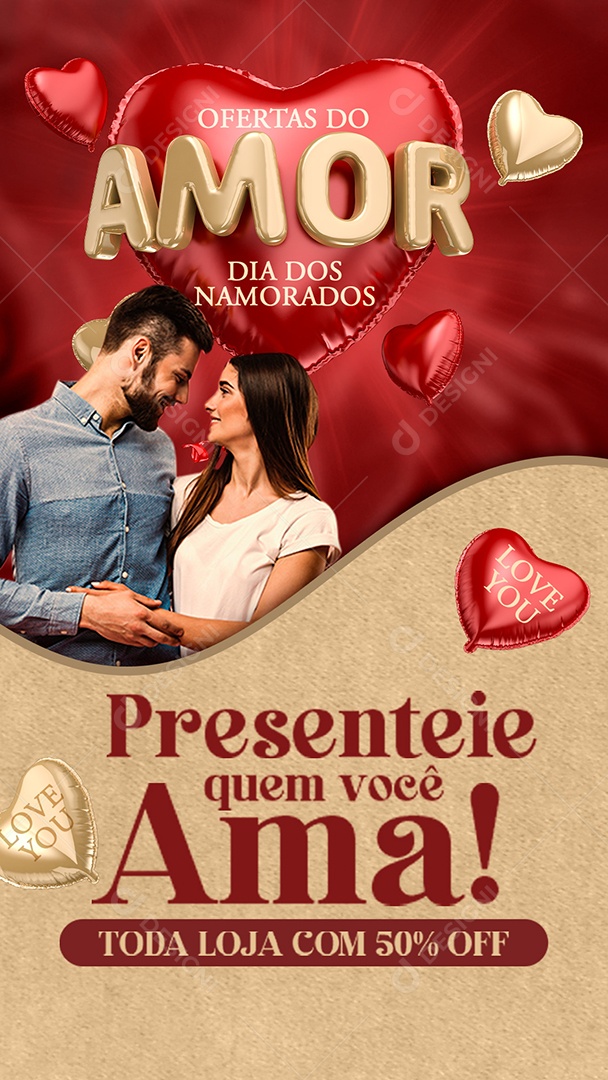 Story Oferta Do Amor Dia Dos Namorados Presenteie Quem Você Ama Social Media PSD Editável