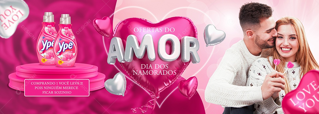 Social Media Banner Ofertas Do Amor Dia Dos Namorados Produtos Ype PSD Editável