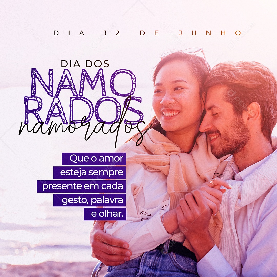 12 De Junho Dia dos Namorados Que o Amor Esteja Sempre Presente Social Media PSD Editável