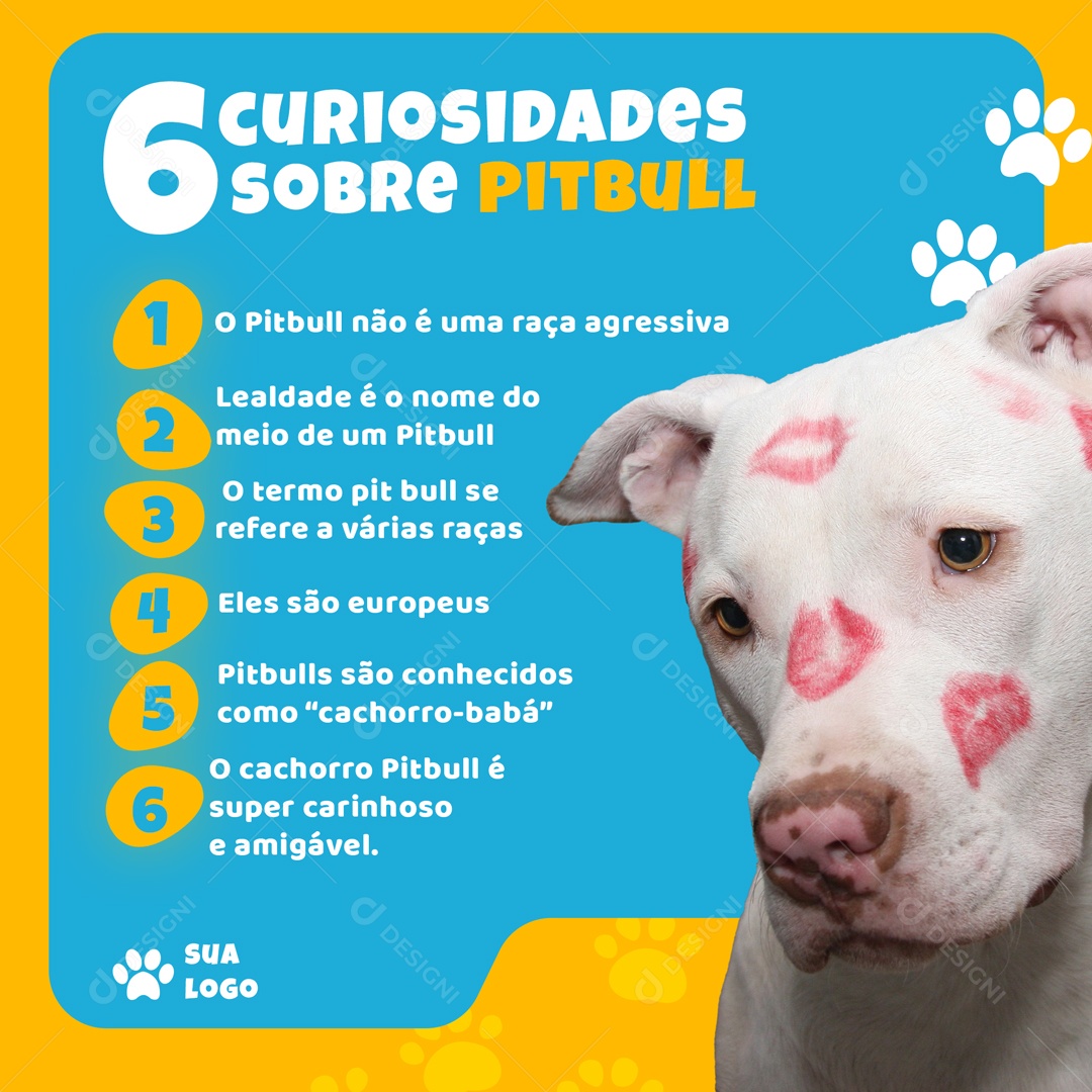 Social Media 6 Curiosidades Sobre o Pitbull PSD Editável