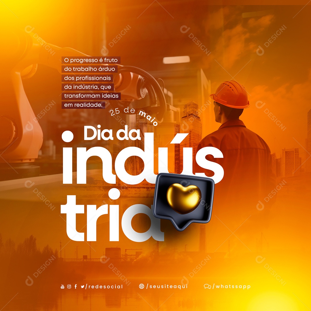 O Progresso é Fruto Do Trabalho Árduo Dia Da Indústria Social Media PSD Editável