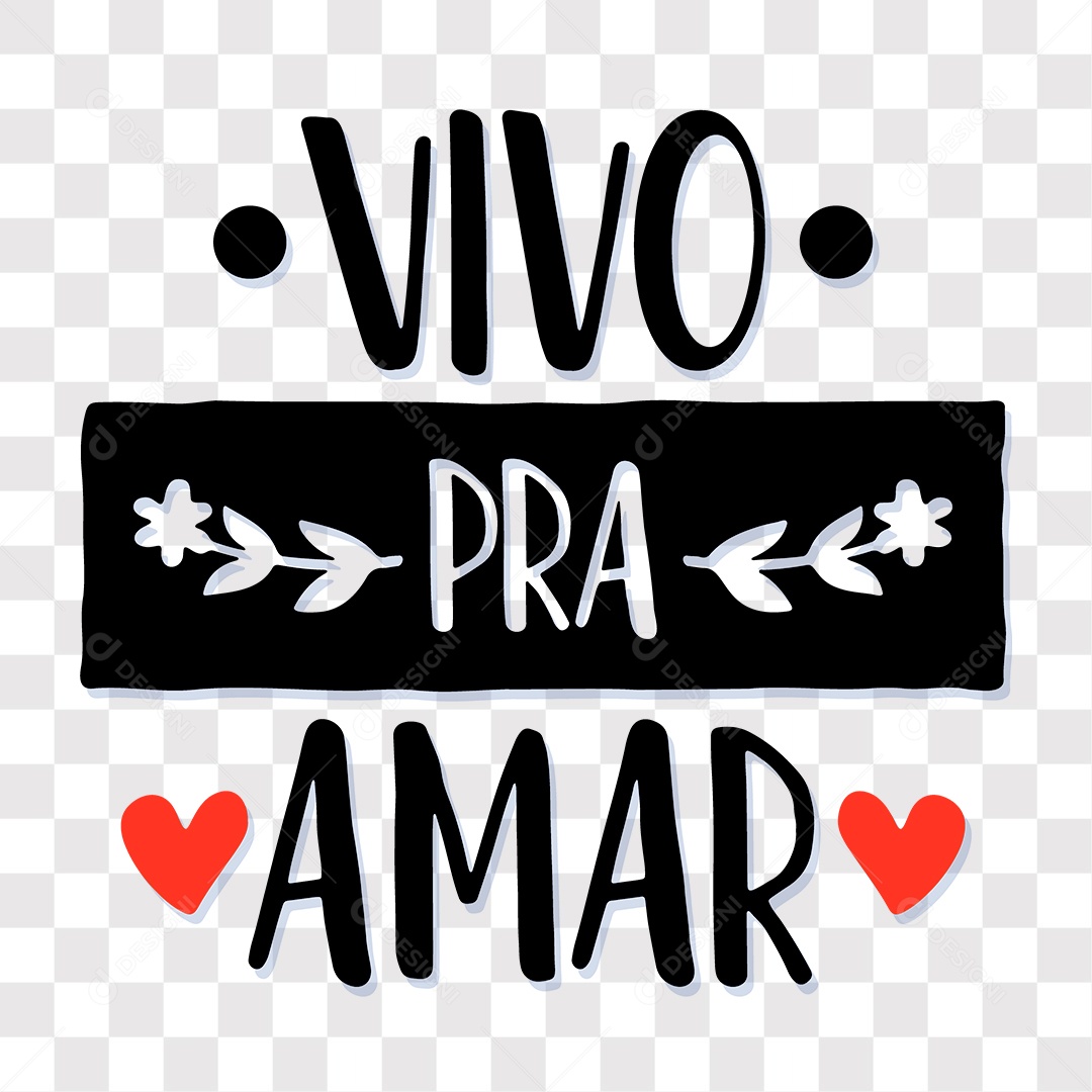 Lettering Dia Dos Namorados Vivo Pra Amar EPS + PNG
