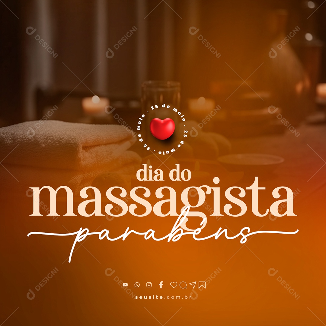 Dia Do Massagista Parabéns 25 De Maio Social Media PSD Editável