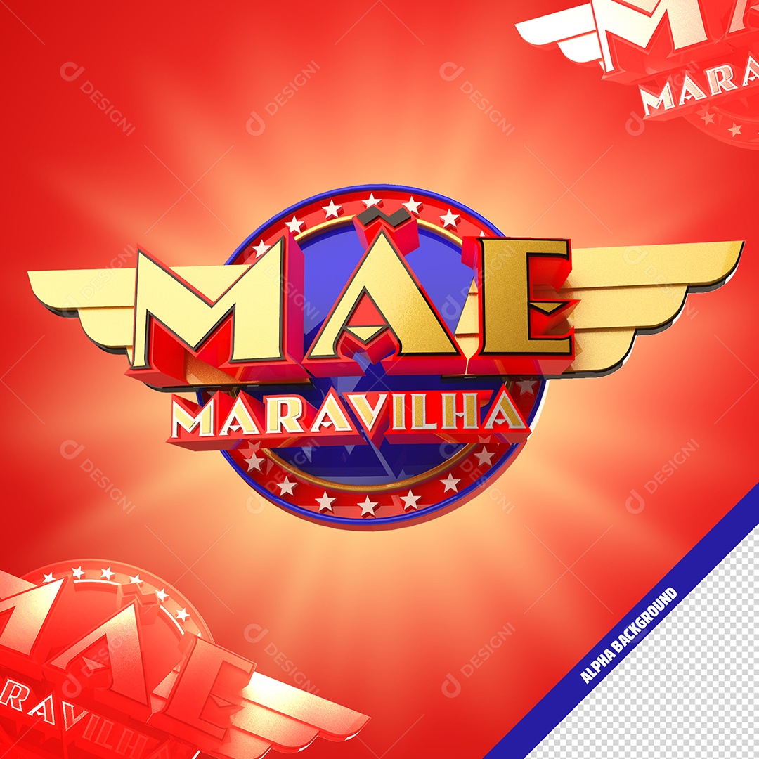 Mãe Maravilha Dia Das Mães Selo 3D Para Composição PSD