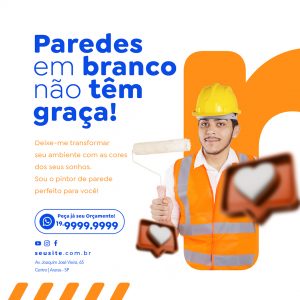 Paredes Em Branco Não Têm Graça Pintor Social Media PSD Editável