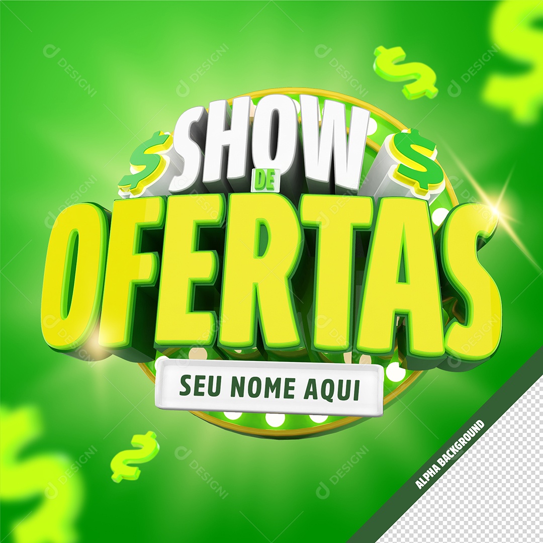 Selo 3D Show De Ofertas Verde Cifrão Para Composição PSD