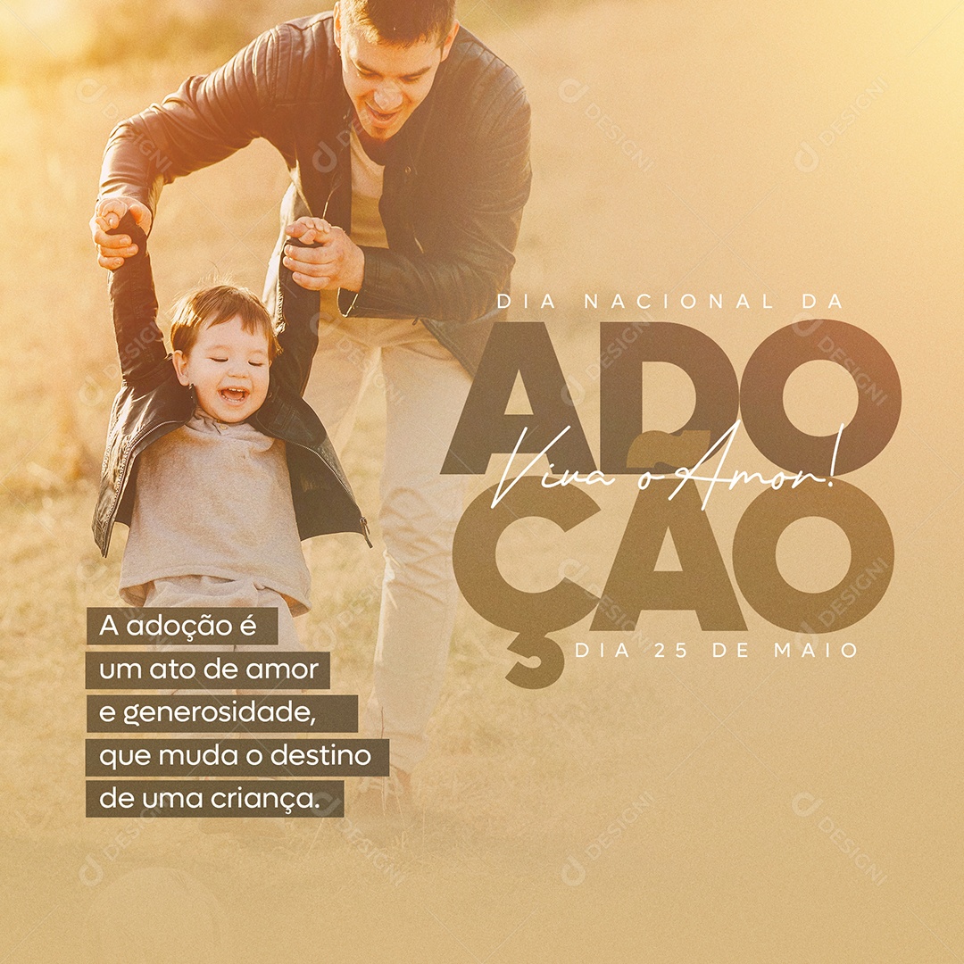 Dia Nacional da Adoção Dia 25 de Maio Social Media PSD Editável