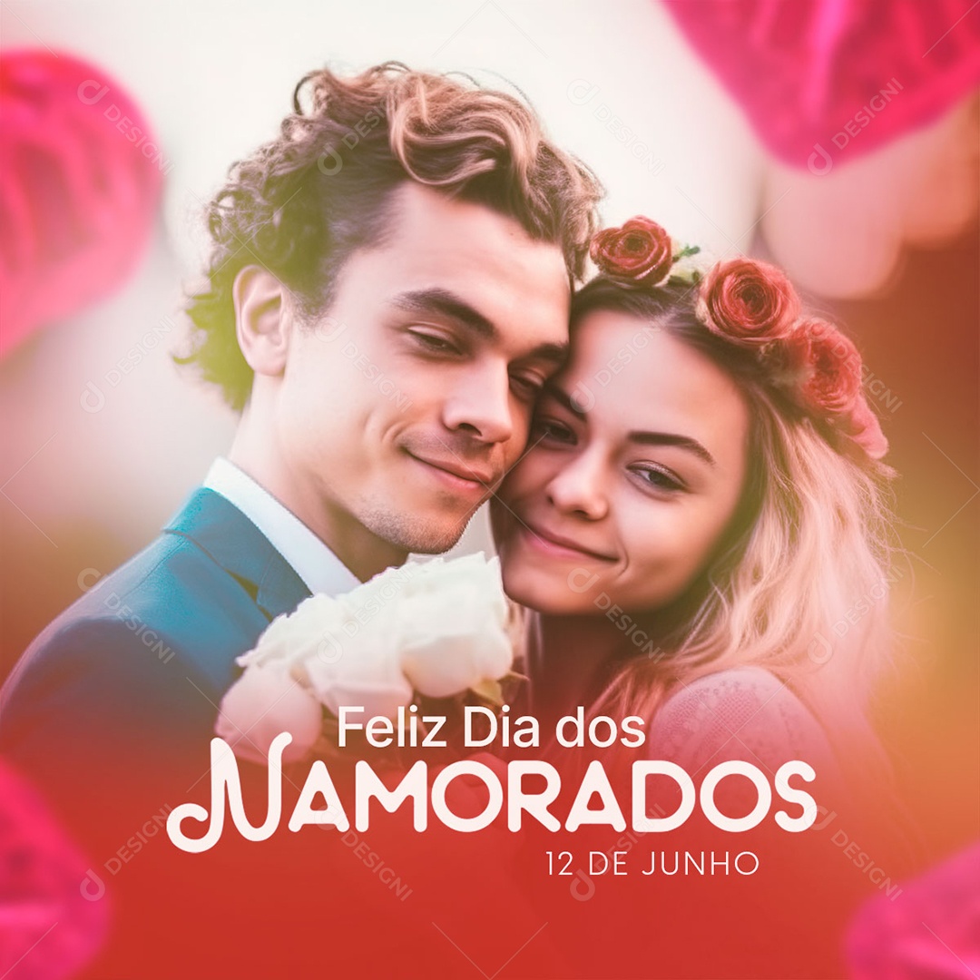 Feliz Dia Dos Namorados 12 de Junho Social Media PSD Editável