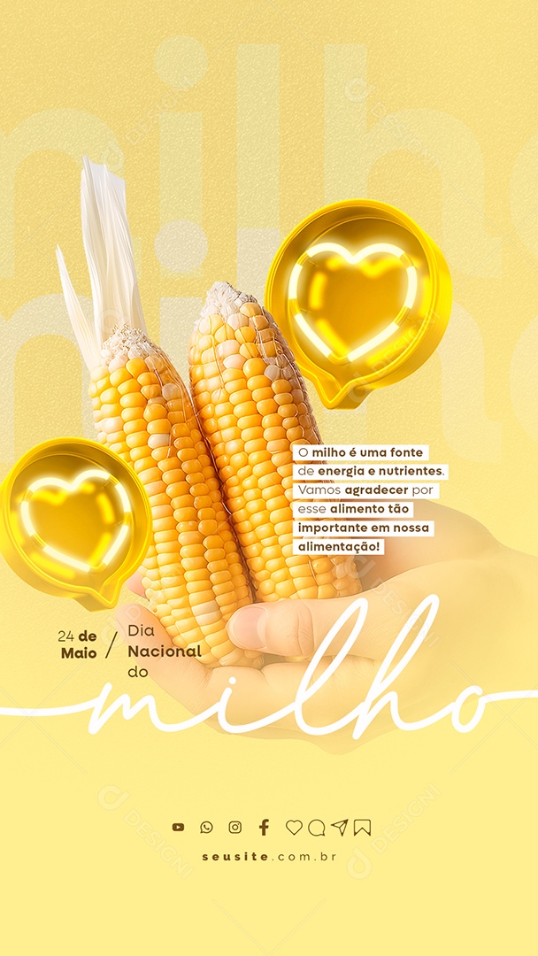 Story O Milho é Uma Fonte De Energia e Nutrientes Dia Nacional Do Milho Social Media PSD Editável