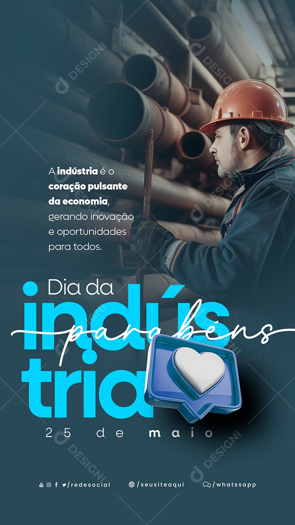 Story A Indústria é o Coração Pulsante Da Economia Dia Da Indústria Social Media PSD Editável