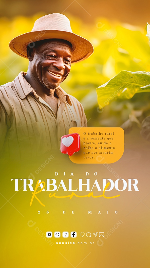 Story O Trabalho Rural é a Semente Que Planta Dia Do Trabalhador Rural Social Media PSD Editável