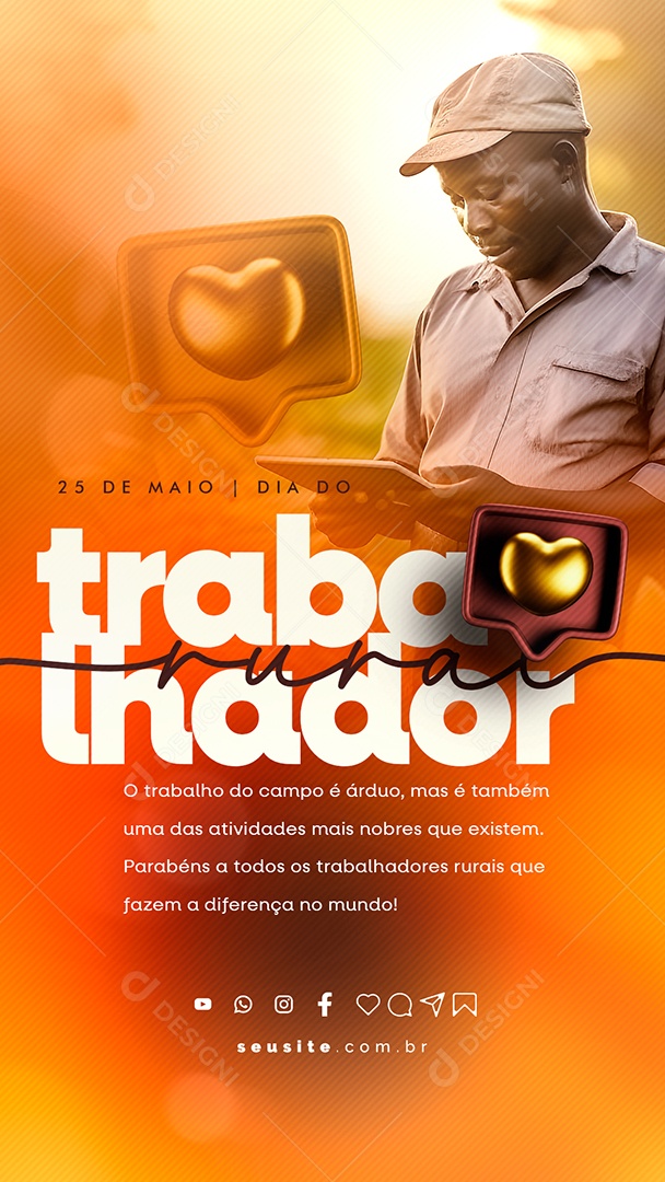 Story O Trabalho Do Campo é Árduo Dia Do Trabalhador Rural Social Media PSD Editável