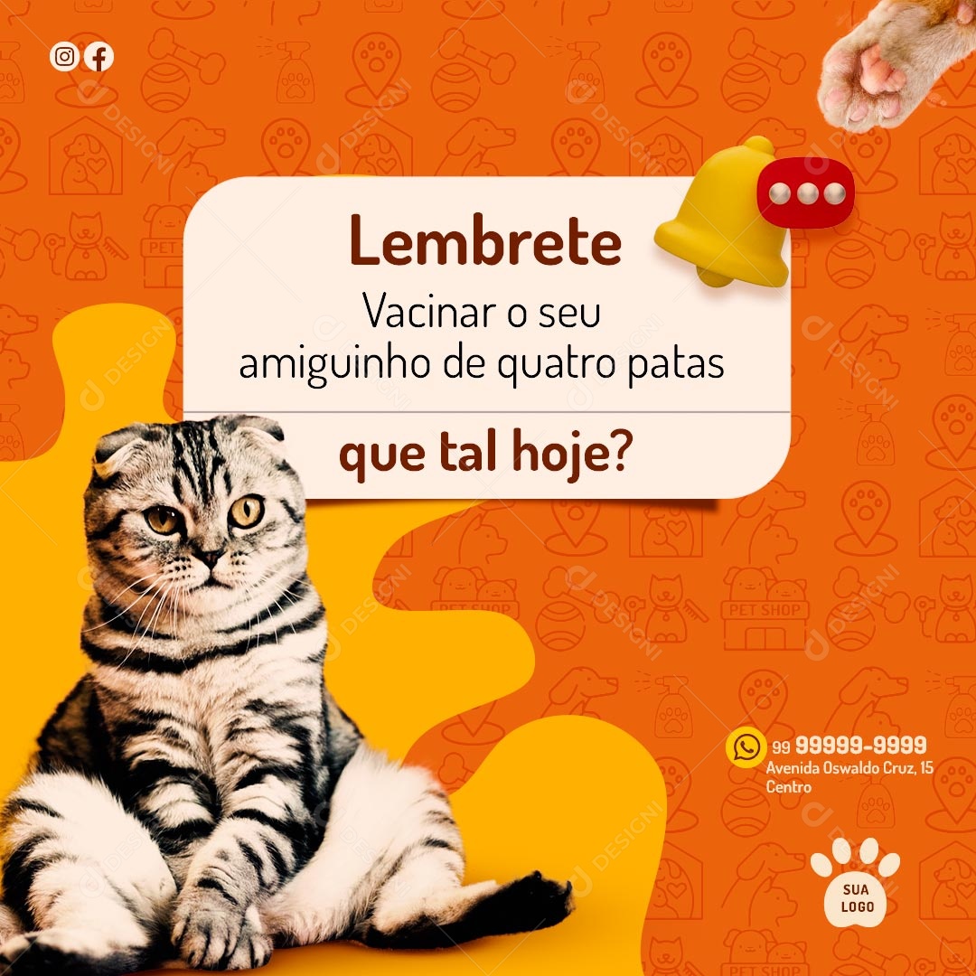 Lembrete Vacinar Seu Amiguinho de Quatro Patas Social Media PSD Editável