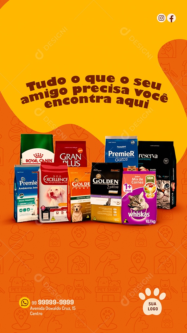 Story Tudo o Que o Seu Amigo Precisa Você Encontra Aqui Social Media PSD Editável