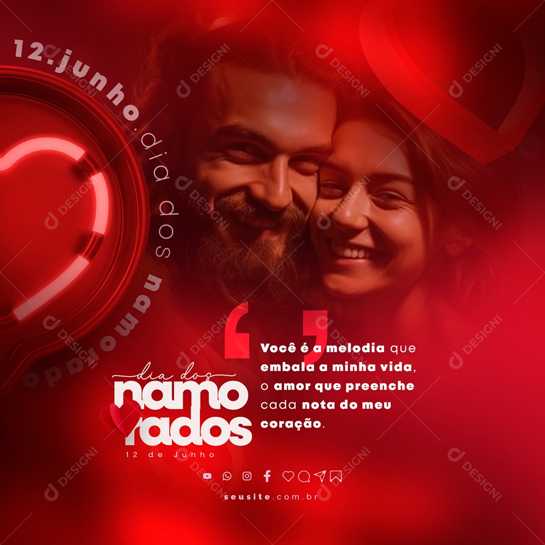 Você é a Melodia Que Embala A Minha Vida Dia Dos Namorados Social Media PSD Editável