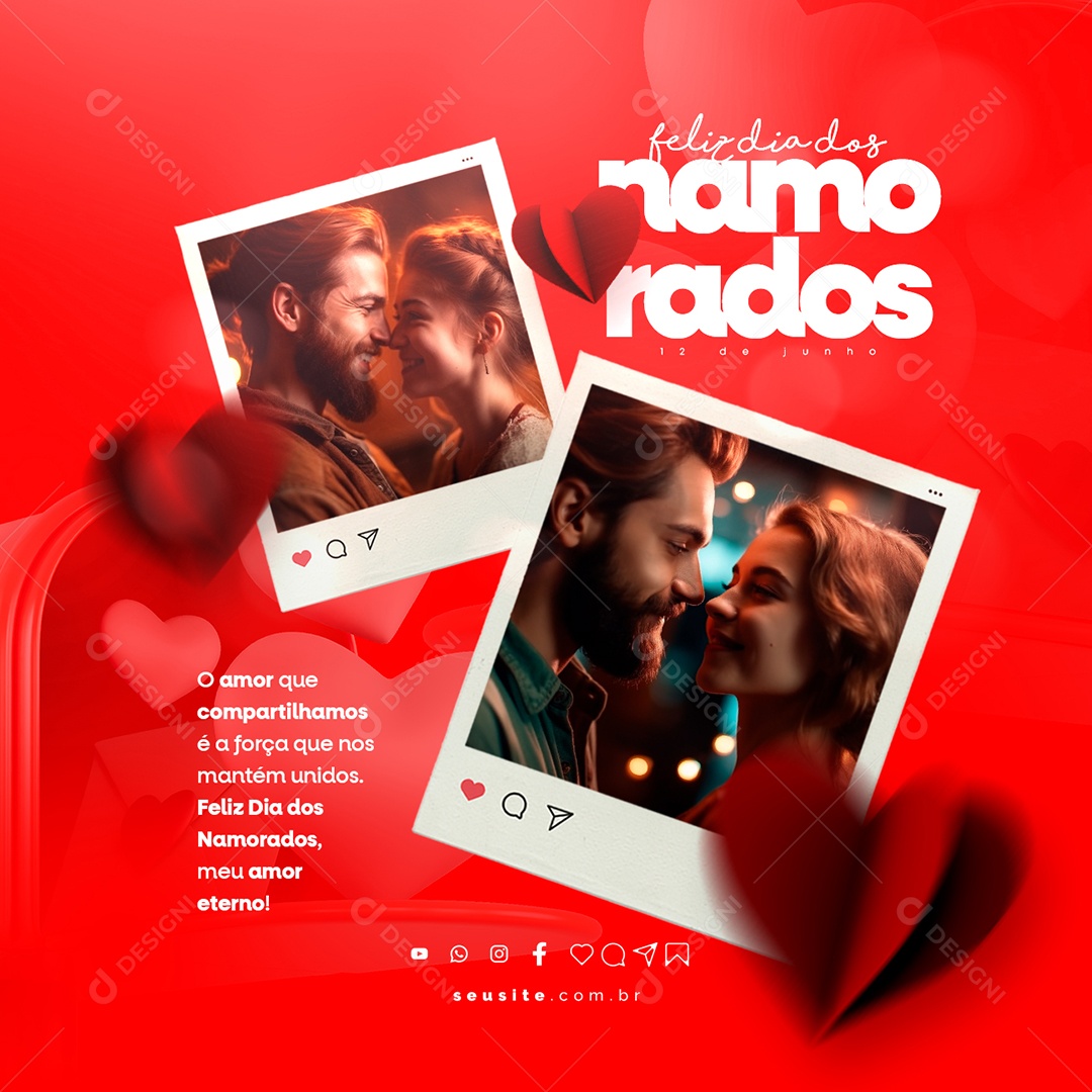 O Amor Que Compartilhamos Feliz Dia Dos Namorados Social Media PSD Editável