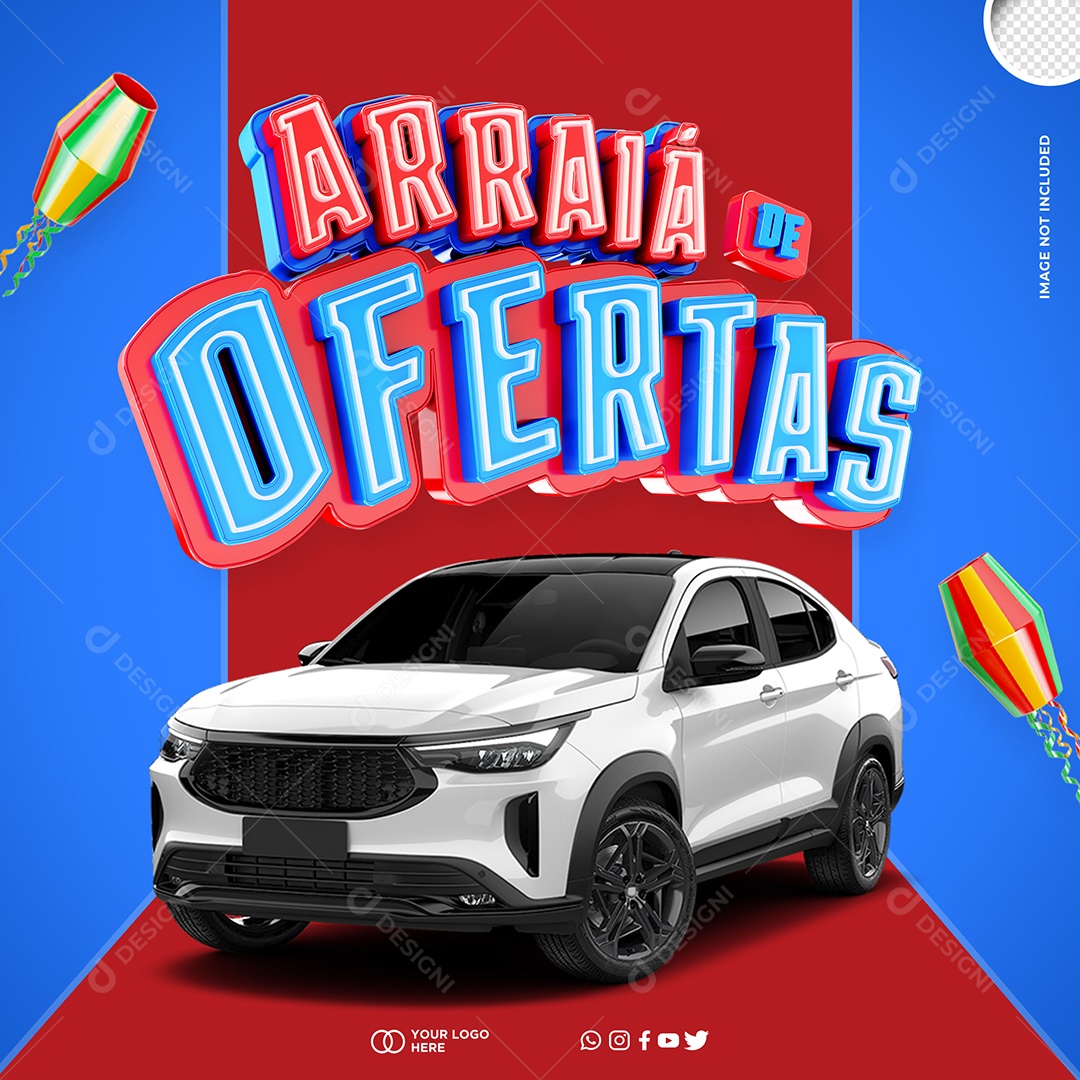 Concessionária Arraiá de Ofertas Venha Conferir Social Media PSD Editável