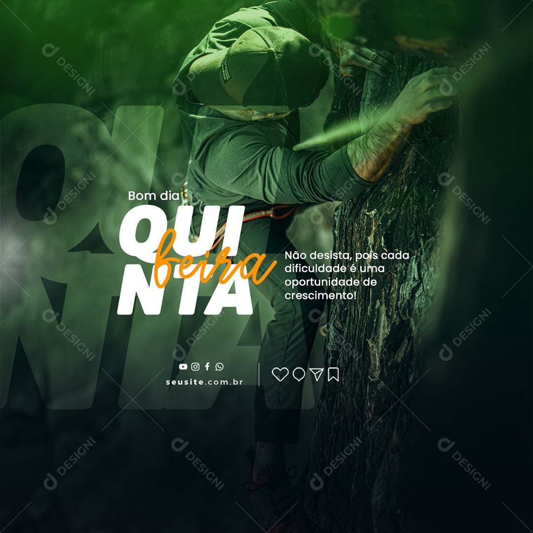 Bom Dia Quinta Feira Não Desista Pois Cada Dificuldade Frase Motivacional Social Media PSD Editável