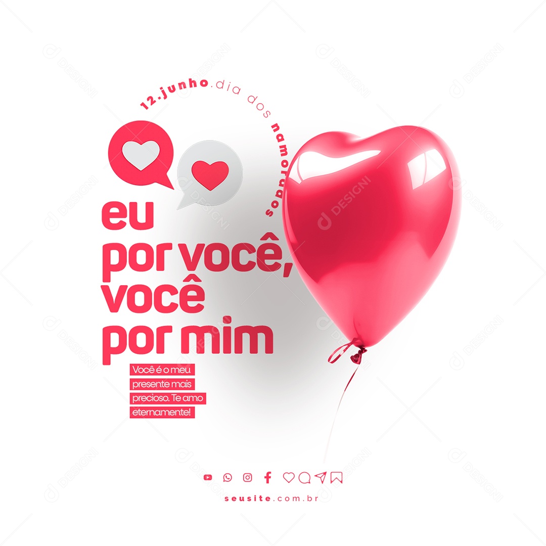 Eu Por Você Por Mim Você é o Meu Presente Mais Preciosos Dia Dos Namorados Social Media PSD Editável