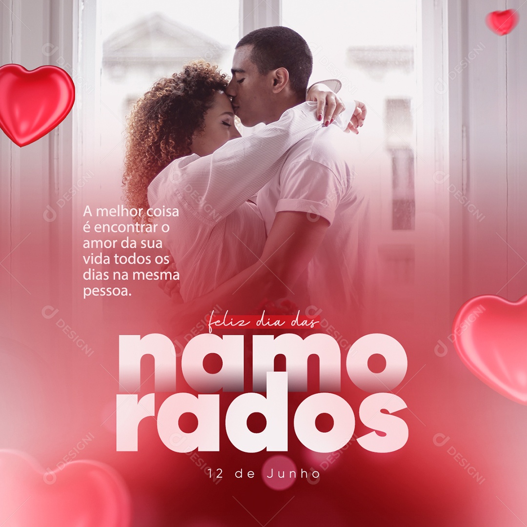 Social Media Feliz Dia Dos Namorados 12 De Junho Amor Da Sua Vida PSD Editável