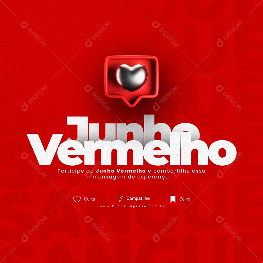 Junho Vermelho Participe e Compartilhe Essa Mensagem De Esperança Social Media PSD Editável