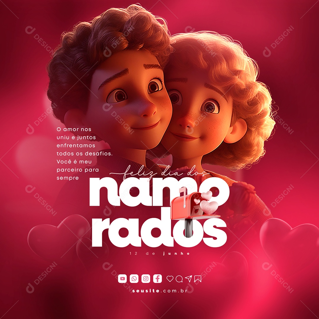 O Amor Nos Uniu e Juntos Enfrentamos Todos Os Desafios Feliz Dia Dos Namorados Social Media PSD Editável