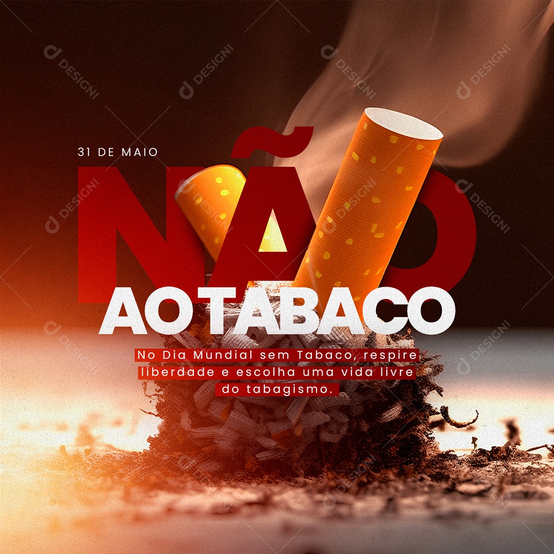 Respire Liberdade e Escolha Uma Vida Livre Dia Mundial Sem Tabaco 31 De Maio Social Media PSD Editável
