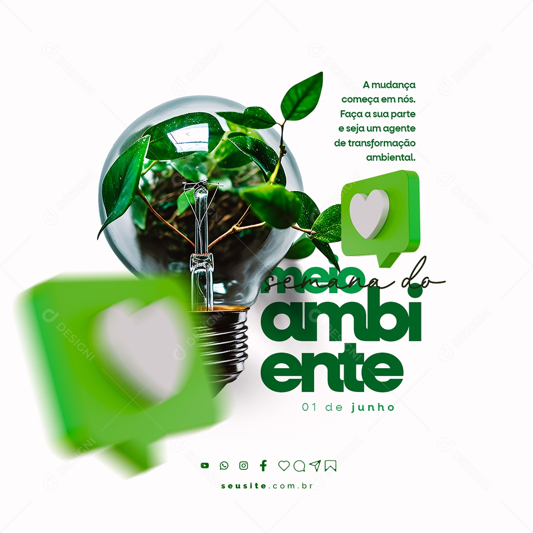 A Mudança Começa Em Nós Semana Do Meio Ambiente Social Media PSD Editável